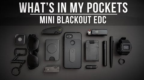 What's In My Pockets Ep. 10 - Mini Blackout EDC (Everyday Carry)